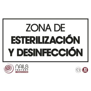 CARTEL ”ZONA DE ESTERILIZACION Y DESINFECCION”